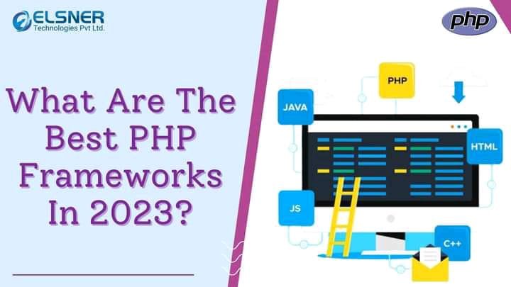 What Are The Best PHP Frameworks In 2024