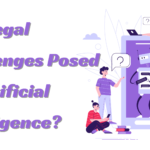 What Are the Top Legal Challenges Posed by Artificial Intelligence?