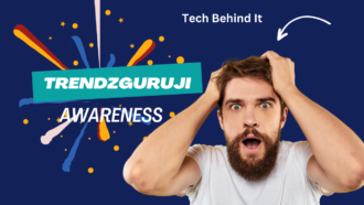 Everything To Know About Trendzguruji.me Awareness